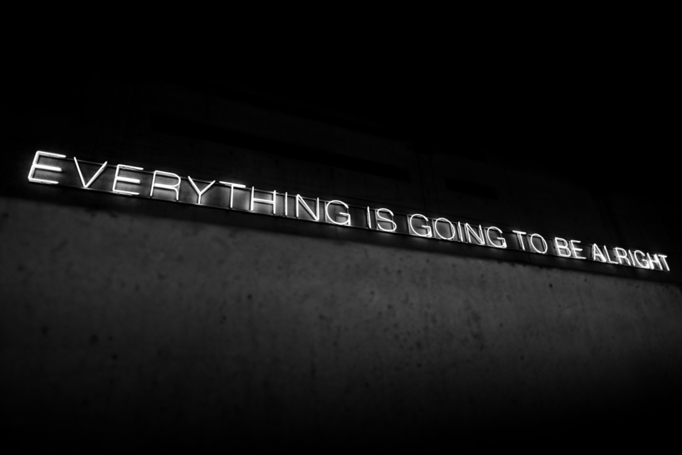 EVERYTHING IS GOING TO BE ALRIGHT - ID 007029