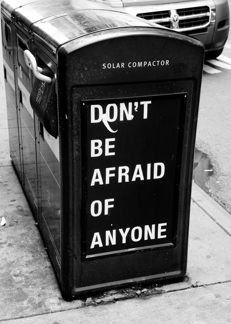DON'T BE AFRAID OF ANYONE - ID 010821